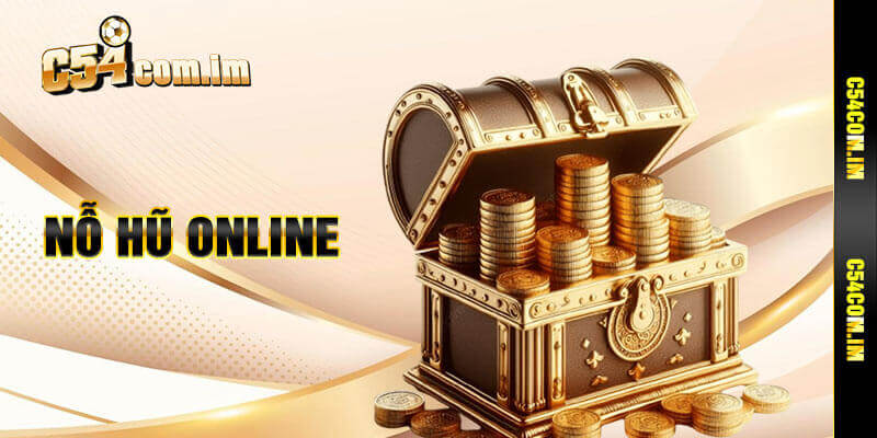 Nổ hũ điện tử, săn Jackpot tiền tỷ không giới hạn