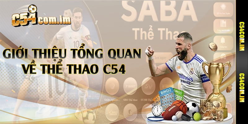 Giới thiệu tổng quan về thể thao C54